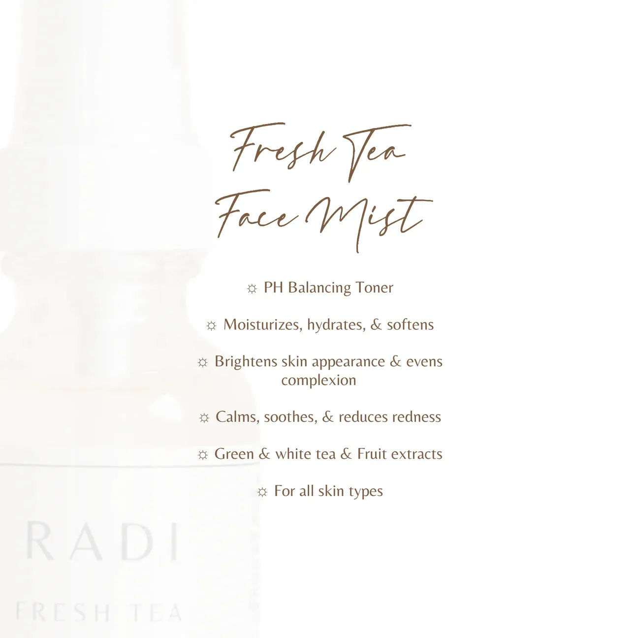 RADI Skincare - STEP 2 - Fresh Tea Face Mist